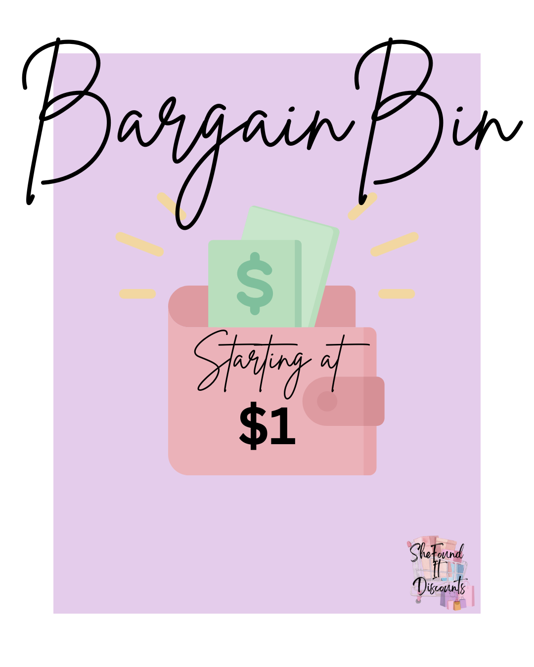 Bargain Bin Up To $3 !!